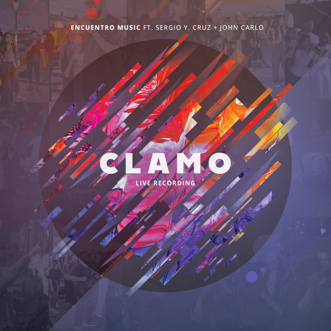 Encuentro Music - Clamo (Live)